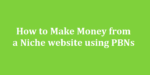 How to make money from a niche website